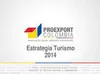 Estrategia para la promoción del turismo 2014