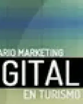 Memorias &quot;Seminario de Marketing Digital en Turismo&quot;