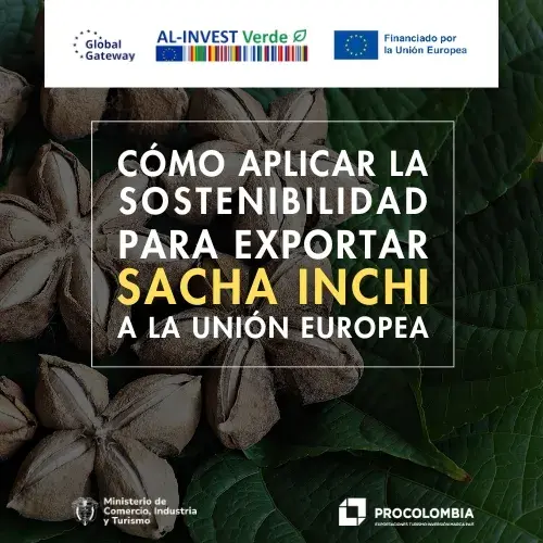 Guía práctica para exportar a la UE: Sacha Inchi