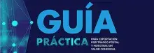 Guía práctica exportación por tráfico postal