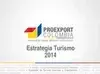 Estrategia para la promoción del turismo 2014