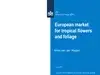 Oportunidades del Sector Flores y Follajes tropicales en Europa con CBI