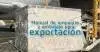 MANUAL DE EMPAQUE Y EMBALAJE PARA EXPORTACIÓN